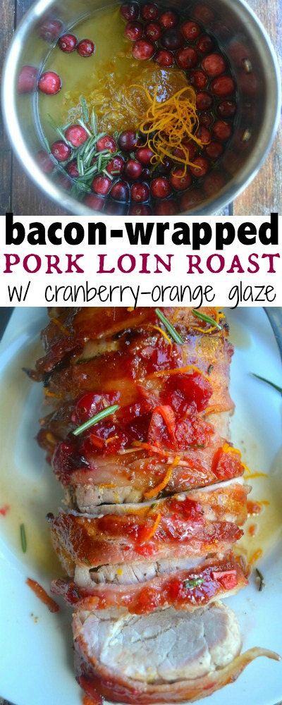 Bacon Wrapped Pork Loin with cranberry glaze
