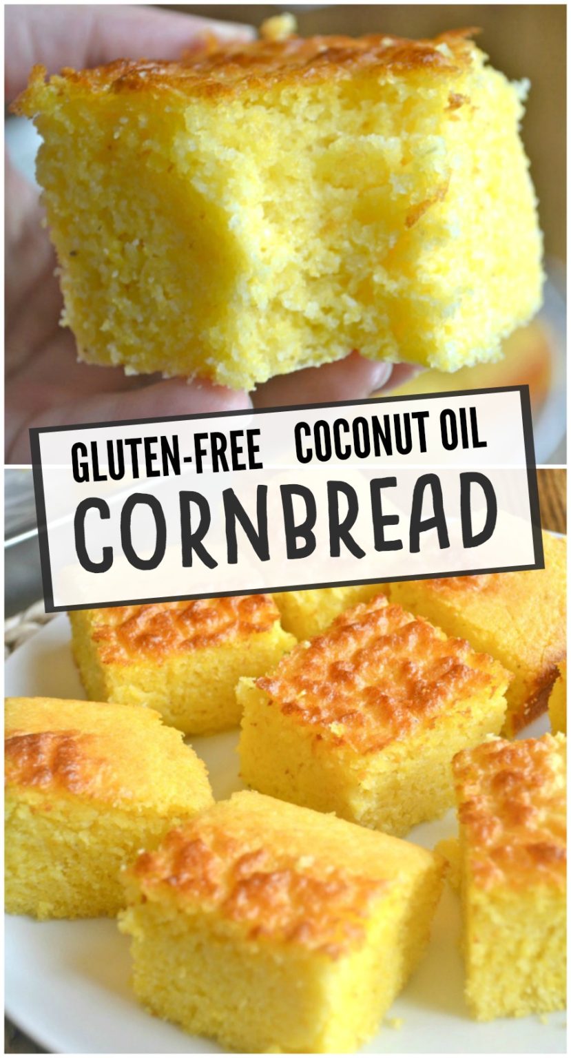 GlutenFree Coconut Oil Cornbread Make the Best of Everything