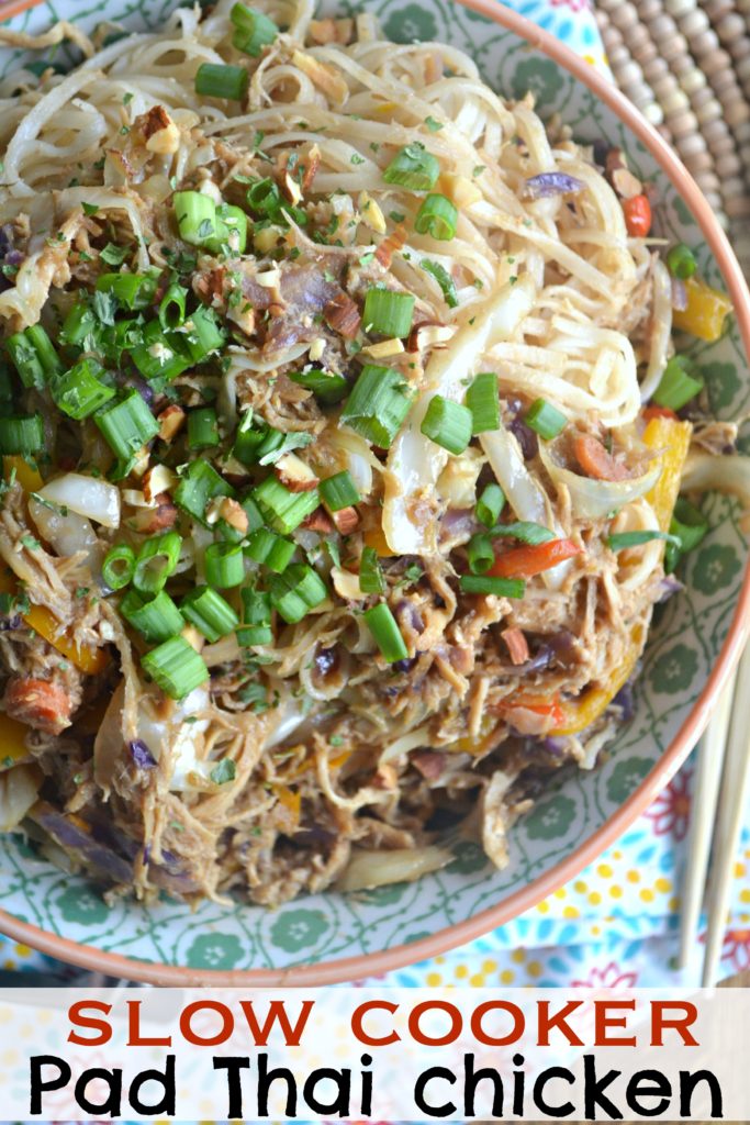 Slow Cooker Pad Thai Chicken Make The Best Of Everything
