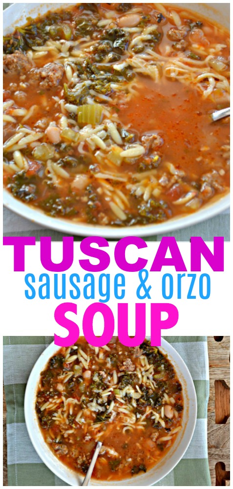 Tuscan Sausage and Orzo Soup - Make the Best of Everything